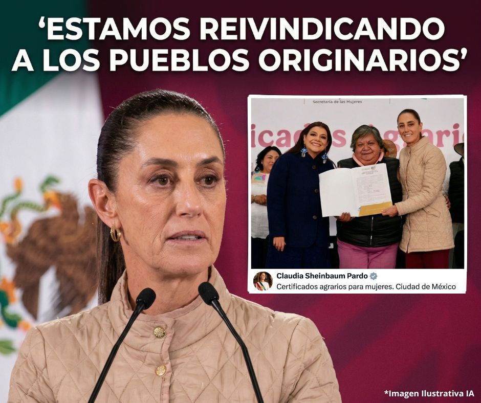 Sheinbaum impulsa propiedad agraria y entrega tierras a mujeres además promete 150 mil títulos agrarios